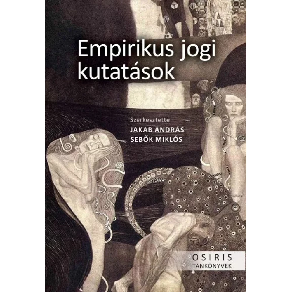 Jakab András - Sebők Miklós - Empirikus jogi kutatások Jakab András - Sebők Miklós - Empirikus jogi kutatások