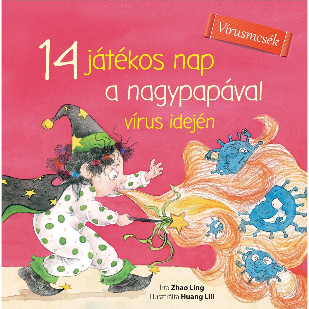 Zhao Ling - 14 játékos nap a nagypapával vírus idején Zhao Ling - 14 játékos nap a nagypapával vírus idején