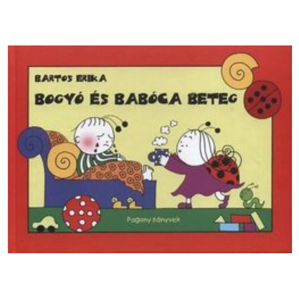 Bartos Erika - Bogyó és Babóca beteg (2020) Bartos Erika - Bogyó és Babóca beteg (2020)