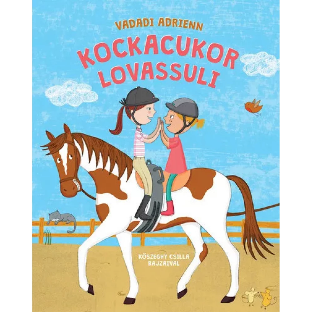 Vadadi Adrienn - Kockacukor lovassuli - Kockacukor lovassuli 1. Vadadi Adrienn - Kockacukor lovassuli - Kockacukor lovassuli 1.