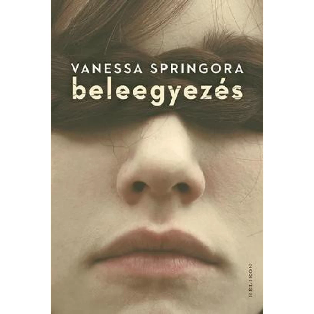 Vanessa Springora - Beleegyezés Vanessa Springora - Beleegyezés