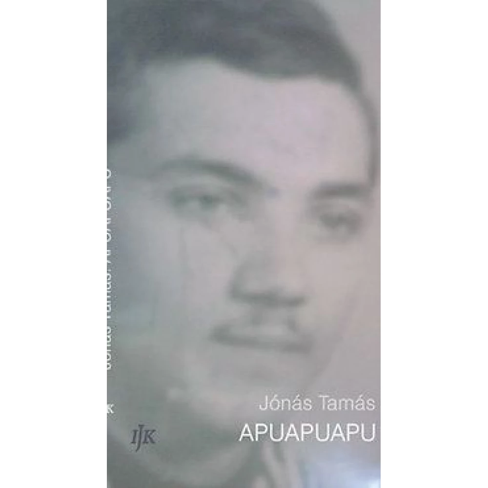 Jónás Tamás - Apuapuapu