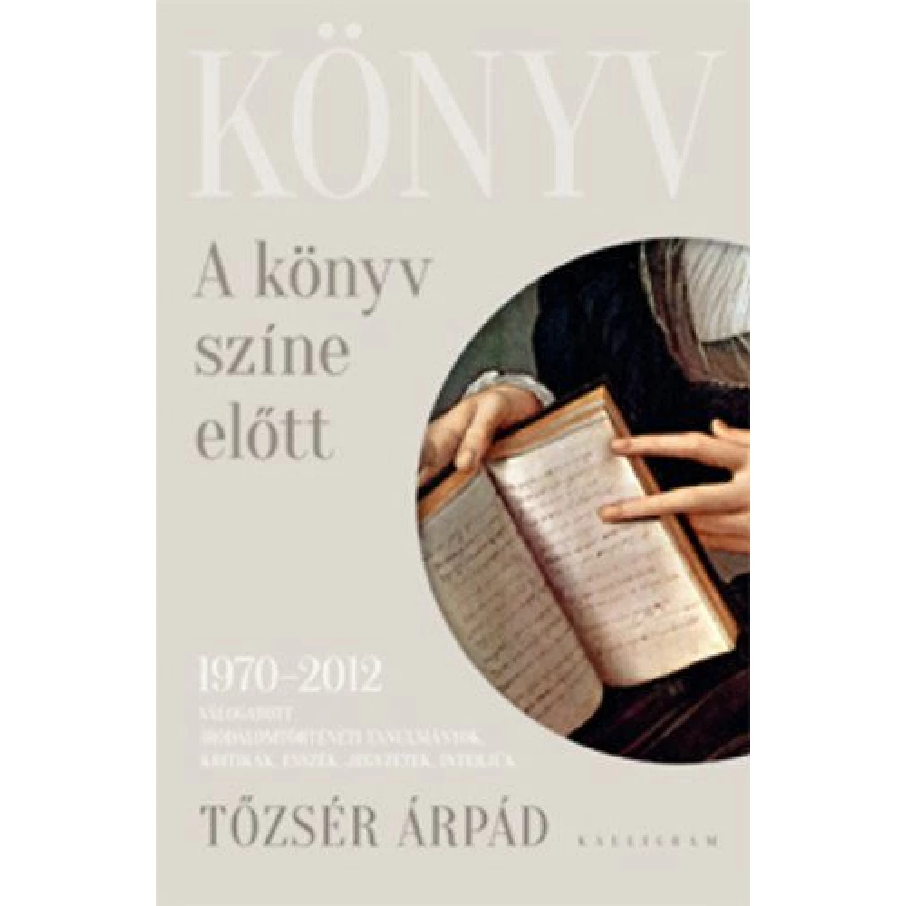 Tőzsér Árpád - A book színe before
