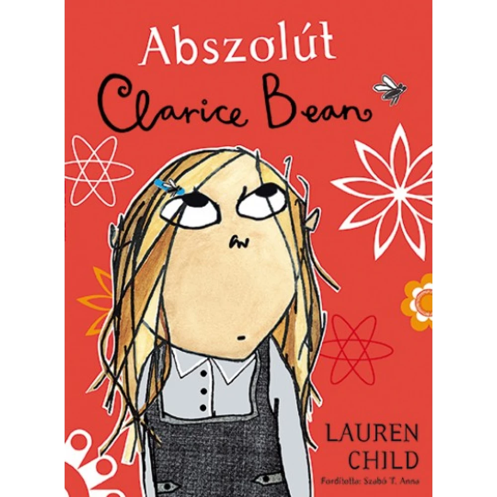 Lauren Child - Abszolút Clarice Bean