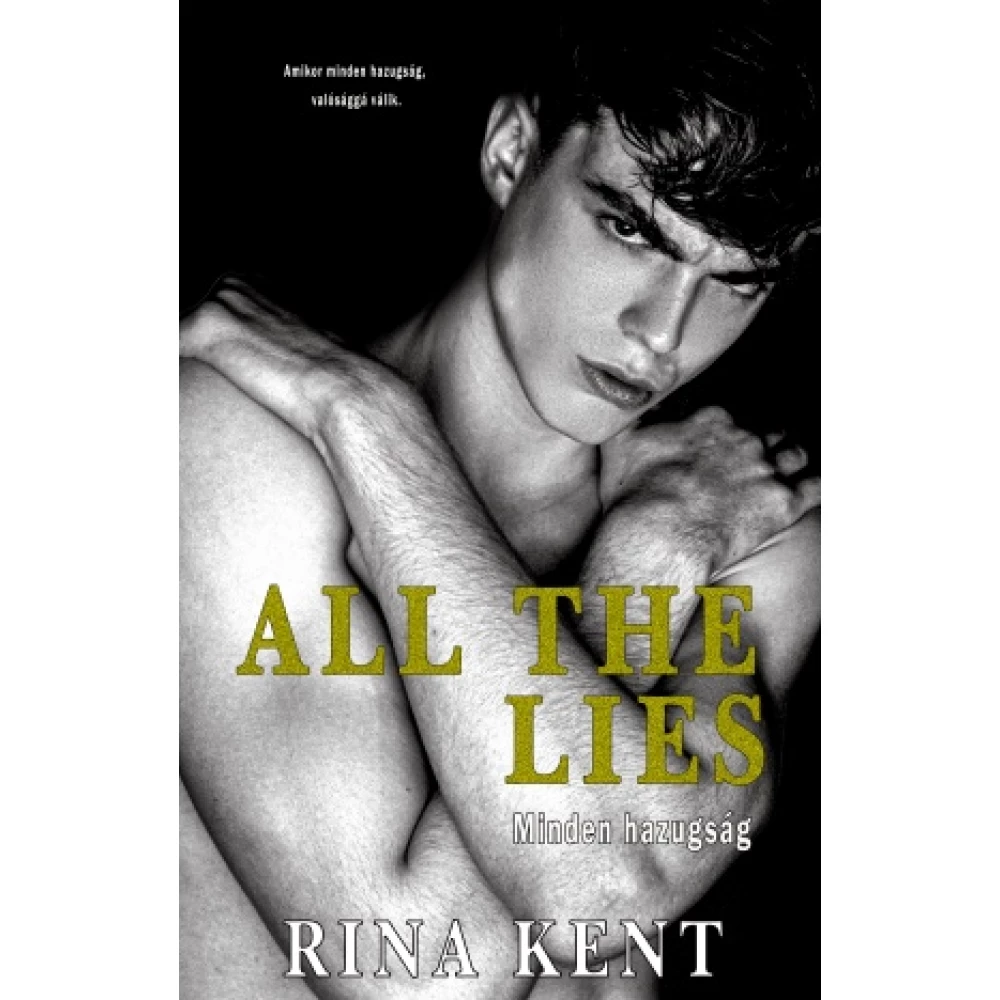 Rina Kent - All The Lies - Sve hazugság